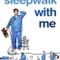 Sleepwalk with Me fragman izle