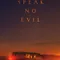 Speak No Evil fragman izle