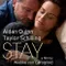 Stay fragman izle
