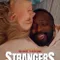 Strangers fragman izle