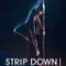 Strip Down Rise Up Kadınların Direk Dansıyla Yükselişi fragman izle