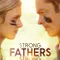Strong Fathers Strong Daughters fragman izle