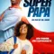 Super Papa fragman izle