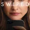 Swiped fragman izle