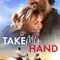Take My Hand fragman izle