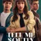 Yavaşça Söyle - Tell Me Softly fragman izle