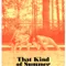 The Kind of Summer fragman izle
