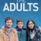 The Adults fragman izle