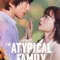 The Atypical Family