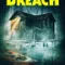 The Breach fragman izle