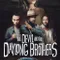 The Devil and the Daylong Brothers fragman izle