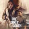 The Dirty South fragman izle