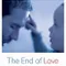 The End of Love fragman izle
