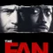 Fanatik fragman izle