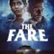 The Fare fragman izle