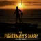 The Fisherman's Diary fragman izle