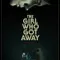 The Girl Who Got Away fragman izle