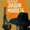 Joaquin Murrieta'nın Kellesi