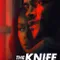 The Knife fragman izle