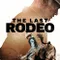 The Last Rodeo fragman izle