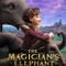 Sihirbazın Fili fragman izle