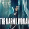 İsimsiz Kadın - The Marked Woman fragman izle