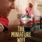 The Miniature Wife