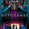 The OctoGames fragman izle