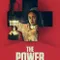 The Power fragman izle