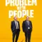 The Problem with People fragman izle