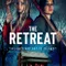 The Retreat fragman izle