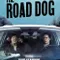 The Road Dog fragman izle