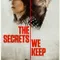 The Secrets We Keep fragman izle