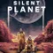 The Silent Planet fragman izle