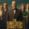 İsveç Bağlantısı - The Swedish Connection fragman izle