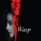 The Wasp fragman izle