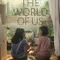The World of Us fragman izle
