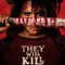 They Will Kill You fragman izle