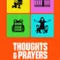 Thoughts & Prayers fragman izle