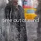 Time Out of Mind fragman izle