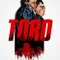Toro fragman izle