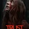 Trust fragman izle