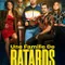 Piçler Ailesi - Une Famille de Batards fragman izle