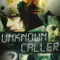 Unknown Caller fragman izle
