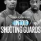 Untold Shooting Guards fragman izle