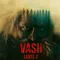 Vash Level 2 fragman izle