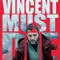 Vincent Ölmeli - Vincent Must Die fragman izle