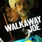 Walkaway Joe fragman izle