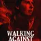 Walking Against the Rain fragman izle