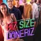 Biz Size Döneriz fragman izle